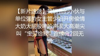 【AV女友】绝美丰满坦克御姐巨乳如球狂甩姐妹互动自慰坐脸舔逼_2.mp4