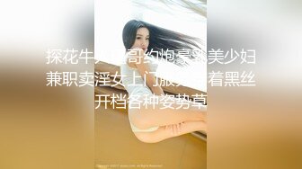 潮喷，内射极品反差女友全程淫叫