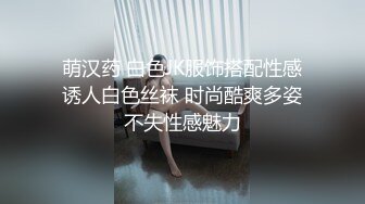 颜值很高的小妹，穿着情趣装诱惑狼友，撩骚互动听指挥，线下约炮全裸展示，逼里塞跳蛋特写自慰