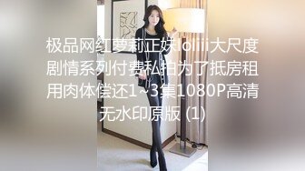 【高价福利】微博128万粉，巨乳肥臀女神尤物【芷仪g宝】露脸定制69V，1对1露点自慰喷水，淫语挑逗 (1)