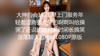 STP24355 身材很棒的欲女模特激情大秀 全程露脸无毛白虎骚穴陪狼友发骚  自慰呻吟揉骚奶子 表情诱人勾搭狼友打飞机 VIP2209