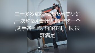 00后苗条小妹子为钱下海让中年大哥又抠又舔