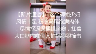 与丰满美女多姿势啪啪，最后女上内射了,对白很清晰