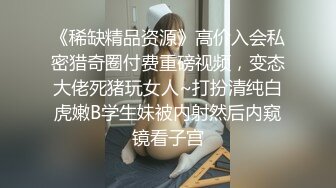 【最新自录极品大蜜女神下海自慰】很爱这款美臀骚逼