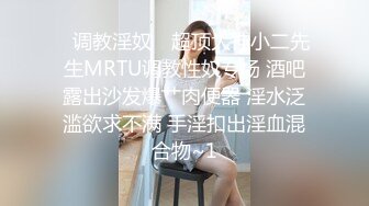 良家人妻出轨，【推油少年】，给老公戴绿帽的一天，先来一炮再按摩，大奶子水汪汪的骚逼！