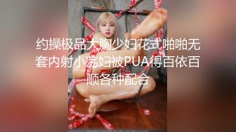 骚的由内而外骚入骨髓！推特极品露脸熟女大胸母狗【性奴菲儿】私拍，口交肛交三通挤奶洗澡