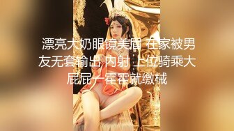 【无水印精选】【反差婊子】20套人妻少妇熟女御姐嫩妹露出淫荡居家自拍1