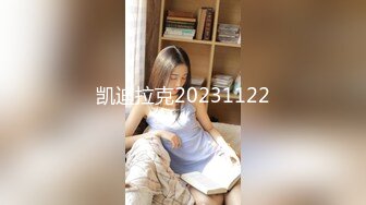 【新片速遞】 2023-3-26【梦幻谷先生】良家极品少妇，宝马女护肤品老板娘，骑脸大屌插嘴，穿着高跟鞋一顿操