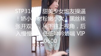 最新91大神Azx再操170舞蹈系极品嫩妹 多姿势轮番上阵 女主超耐操三洞齐开