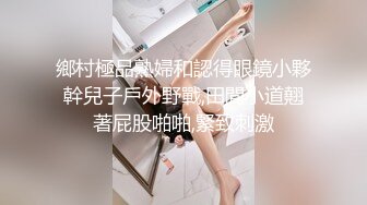 大连95后少妇，开门玩后入