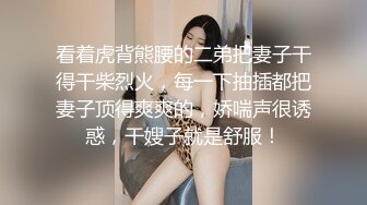 【上古资源】零几到一几年良家换妻泄密5部合集 百度泄露 无美颜无PS，真实天然 第26弹！