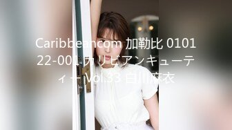 【超清4K版精品】，3000一炮，【推车探花】，23岁湖南美女，兼职外围，多镜头完美角度偷拍