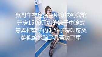 学妹别走长相清纯双马尾萌妹子啪啪，口交上位骑乘按摩器震动搞完道具自慰