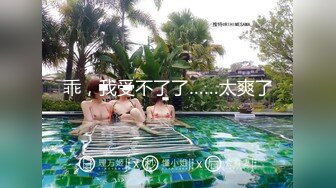 颜值巅峰白富美Chl永久会员专享 自慰+口交+啪啪+露出+捆绑+虐肛