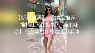 小伙与涉世未深的打工妹00后女友尝试各种姿势