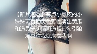 口活无敌小骚货