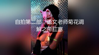 STP26856 失业白领 女租客没钱交房租穿着性感内衣诱惑房东做爱租金减半